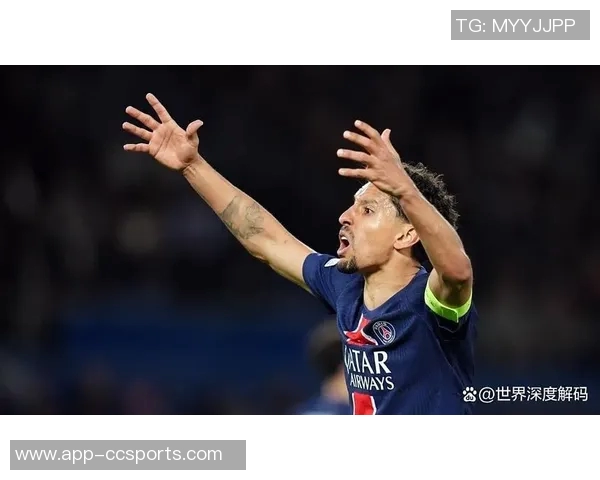 马尔基尼奥斯重申对巴黎防线的关键作用期待为巴西赢得世界杯荣耀